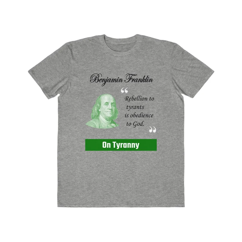 On Tyranny, Men's Lightweight Fashion Tee